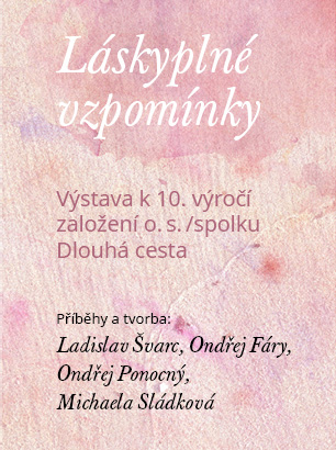 Láskyplné vzpomínky výstava