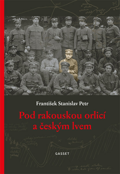 KNIHA: Pod rakouskou orlicí a českým lvem